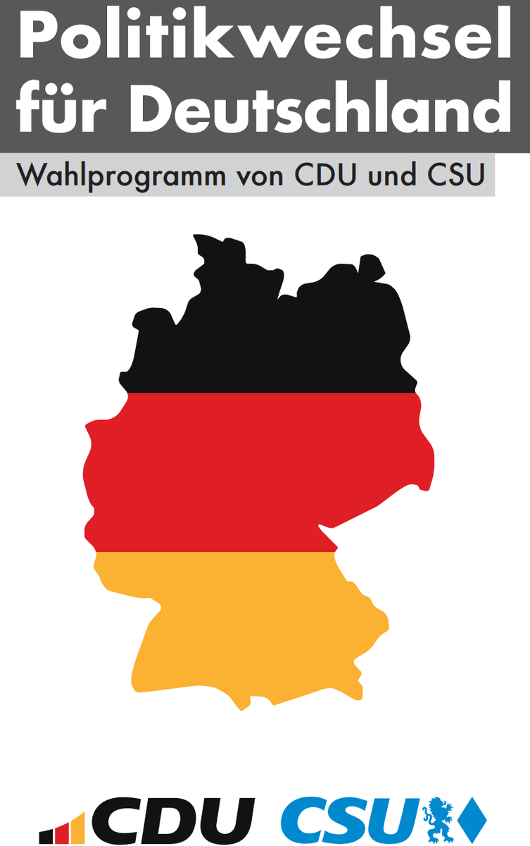Politikwechsel für Deutschland - Wahlprogramm von CDU und CSU