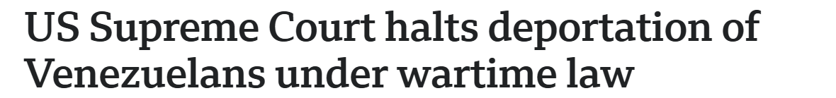 Der Oberste Gerichtshof der Vereinigten Staaten stoppt die Abschiebung von Venezolanern nach Kriegsrecht.