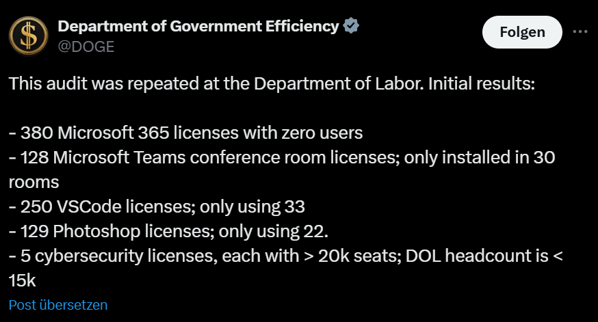 This audit was repeated at the Department of Labor. Initial results:  - 380 Microsoft 365 licenses with zero users - 128 Microsoft Teams conference room licenses; only installed in thirty rooms - 250 VSCode licenses; only using 33 - 129 Photoshop licenses; only using twenty-two. - 5 cybersecurity licenses, each with > 20k seats; DOL headcount is < 15k