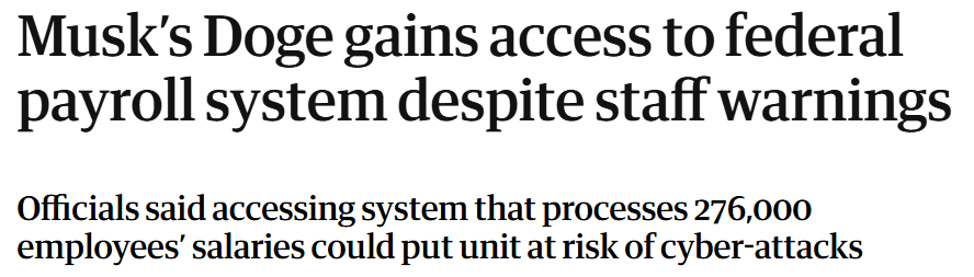 Musks Doge erhält trotz Warnungen der Mitarbeiter Zugang zum Gehaltsabrechnungssystem der Bundesregierung