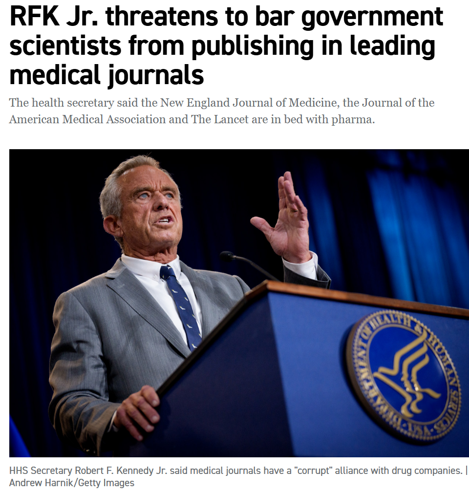RFK Jr. droht mit einem Verbot für Bundeswissenschaftler, in renommierten Fachzeitschriften zu veröffentlichen.